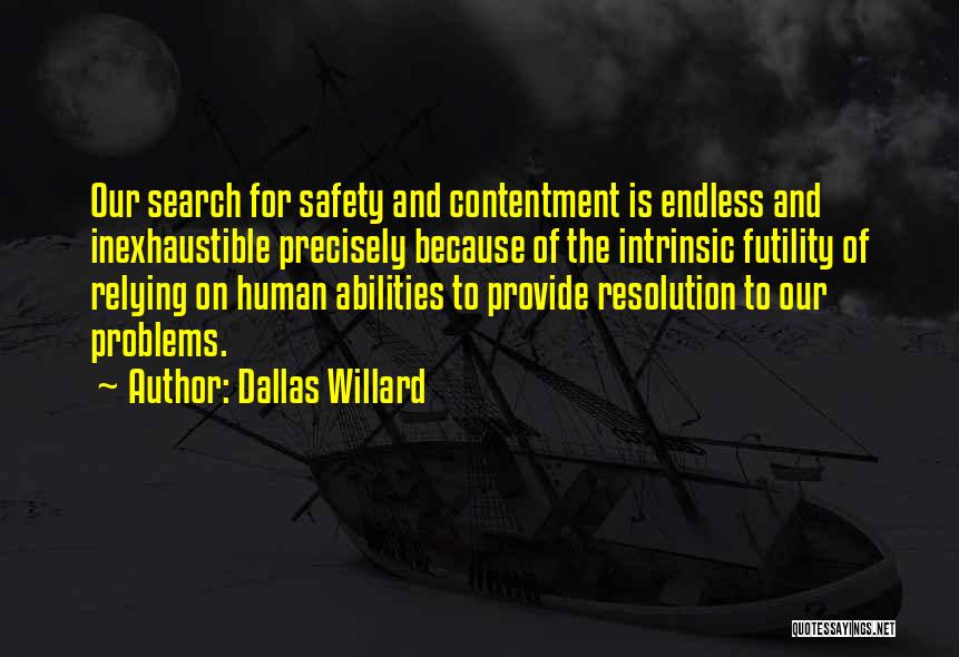Relying Quotes By Dallas Willard