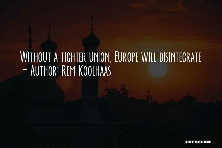 Rem Koolhaas Quotes 1259407