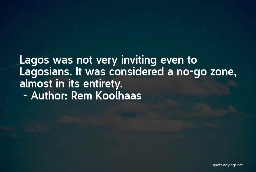 Rem Koolhaas Quotes 1347225