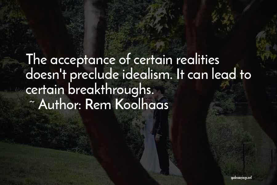 Rem Koolhaas Quotes 1977947