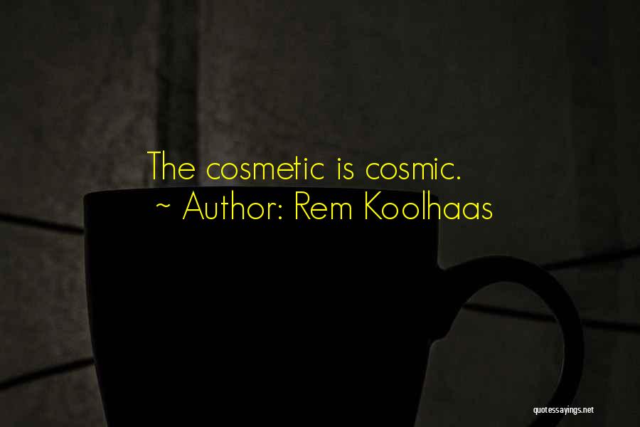 Rem Koolhaas Quotes 2088970