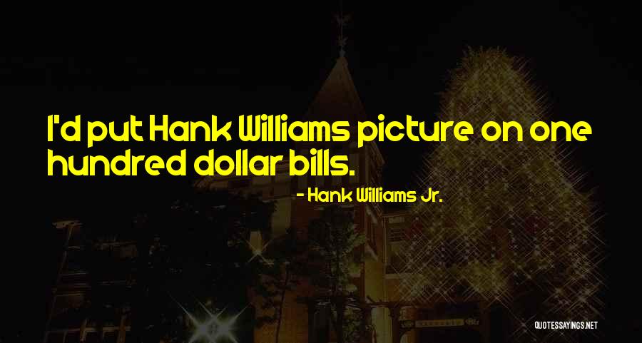 Rem Nyek F Ldje 103 R Sz Quotes By Hank Williams Jr. Rem Nyek F Ldje 103 R Sz Quotes By Hank Williams Jr.