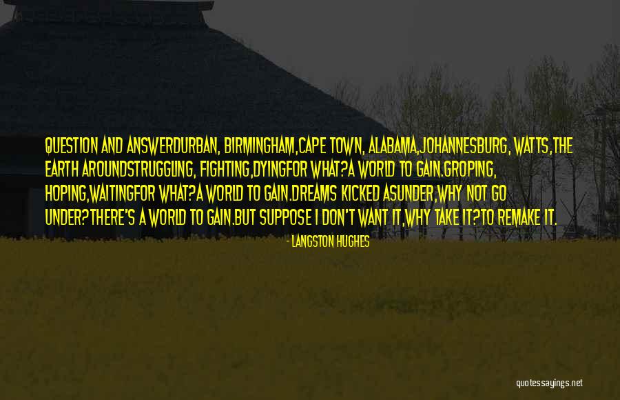 Remade World Quotes By Langston Hughes Remade World Quotes By Langston Hughes