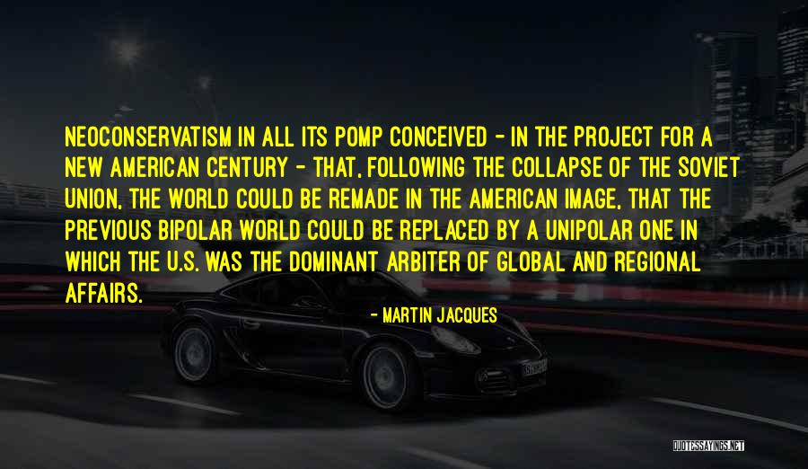 Remade World Quotes By Martin Jacques Remade World Quotes By Martin Jacques