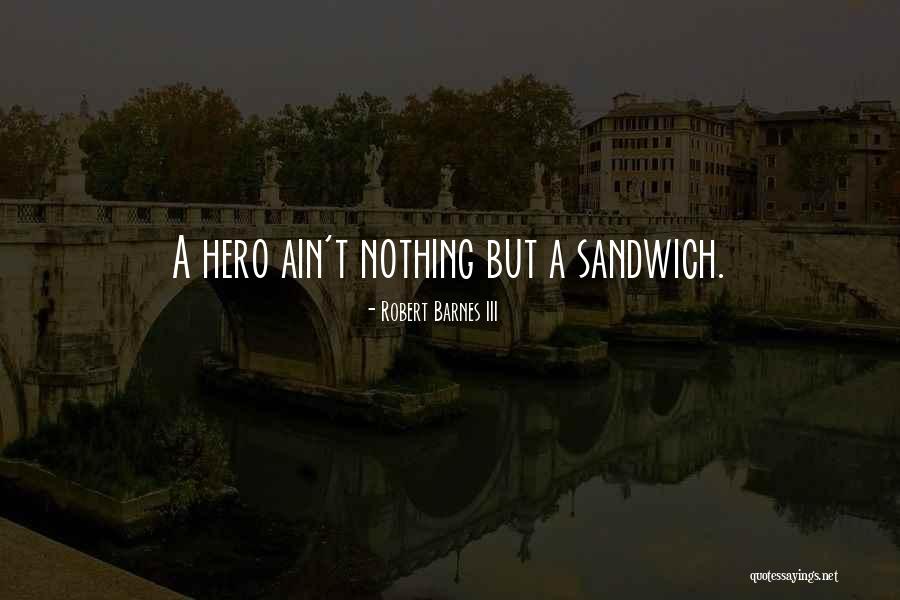 Remade World Quotes By Robert Barnes III Remade World Quotes By Robert Barnes III