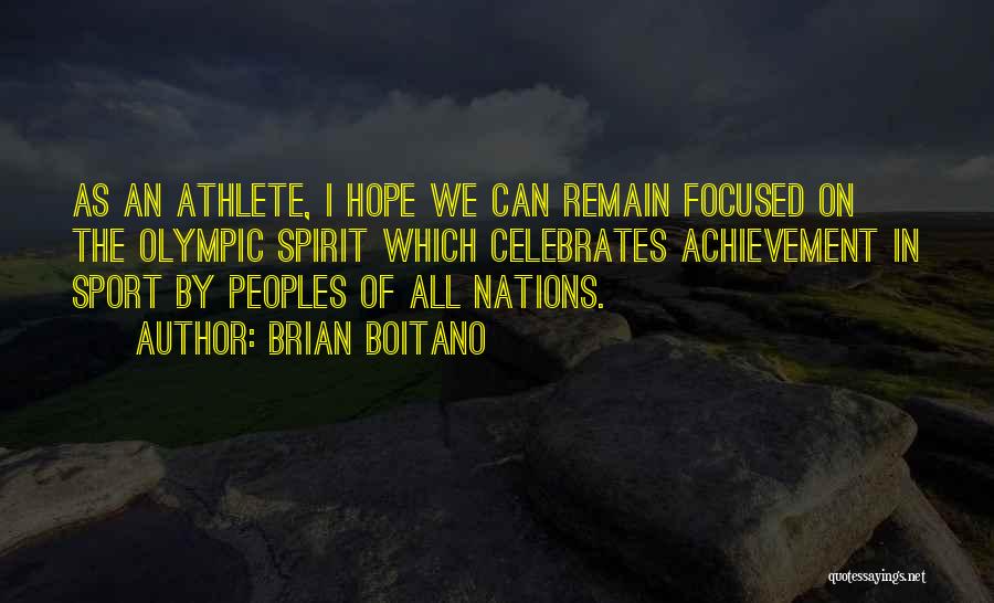 Remain Focused Quotes By Brian Boitano