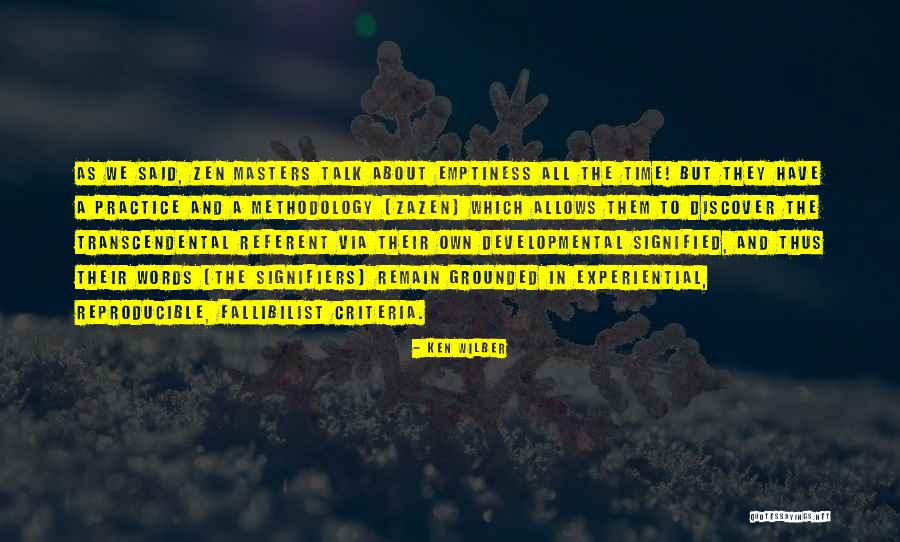 Remain Grounded Quotes By Ken Wilber Remain Grounded Quotes By Ken Wilber
