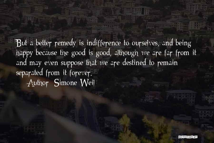 Remain Happy Quotes By Simone Weil