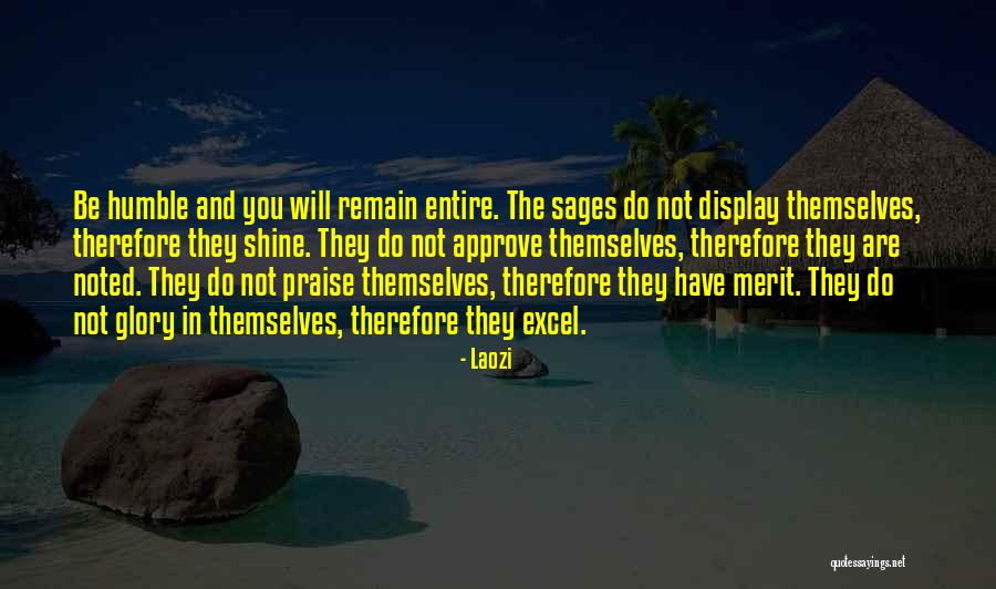 Remain Humble Quotes By Laozi Remain Humble Quotes By Laozi