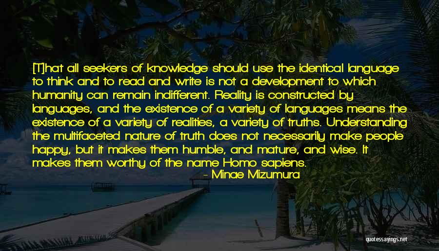 Remain Humble Quotes By Minae Mizumura Remain Humble Quotes By Minae Mizumura