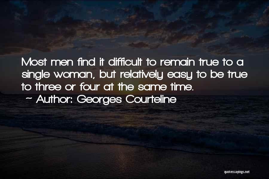 Remain Single Quotes By Georges Courteline