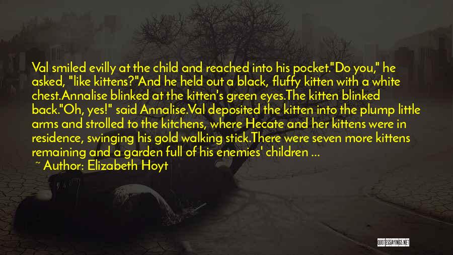 Remaining A Child Quotes By Elizabeth Hoyt