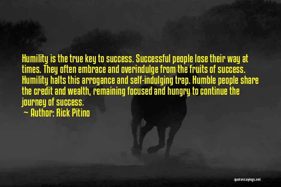 Remaining Humble Quotes By Rick Pitino