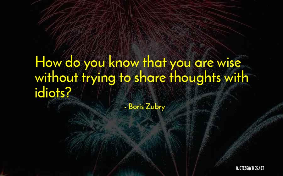 Remaining Silent About Important Quotes By Boris Zubry Remaining Silent About Important Quotes By Boris Zubry