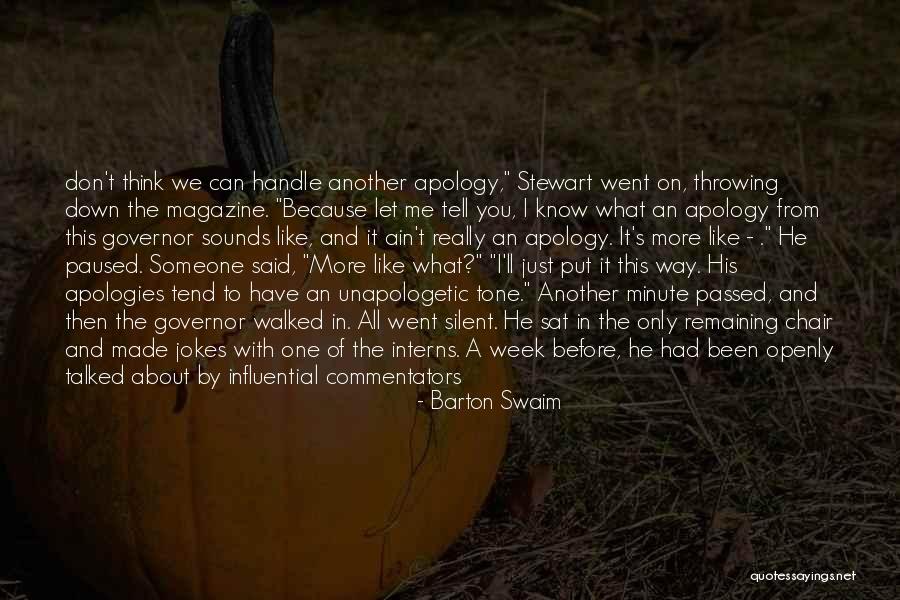 Remaining Silent Quotes By Barton Swaim Remaining Silent Quotes By Barton Swaim