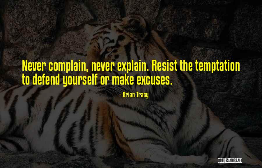 Remaining Yourself Quotes By Brian Tracy