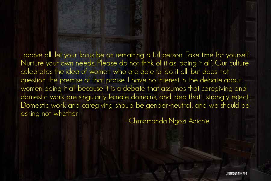Remaining Yourself Quotes By Chimamanda Ngozi Adichie Remaining Yourself Quotes By Chimamanda Ngozi Adichie