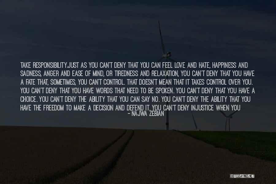Remaining Yourself Quotes By Najwa Zebian Remaining Yourself Quotes By Najwa Zebian