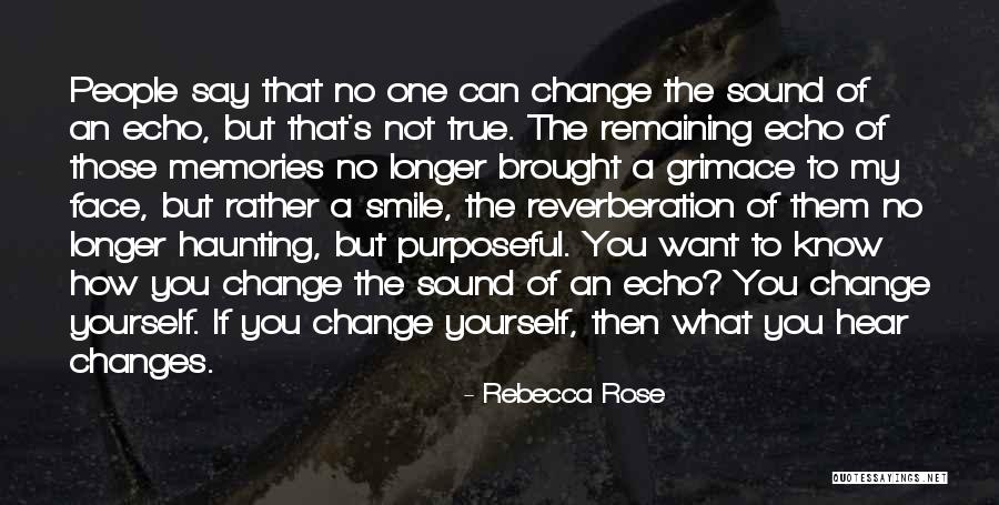 Remaining Yourself Quotes By Rebecca Rose