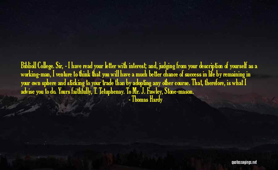 Remaining Yourself Quotes By Thomas Hardy