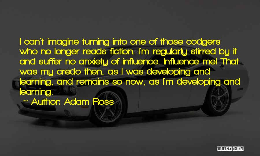 Remains Quotes By Adam Ross