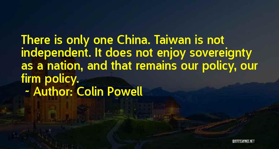 Remains Quotes By Colin Powell