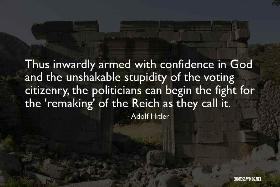 Remaking Quotes By Adolf Hitler Remaking Quotes By Adolf Hitler