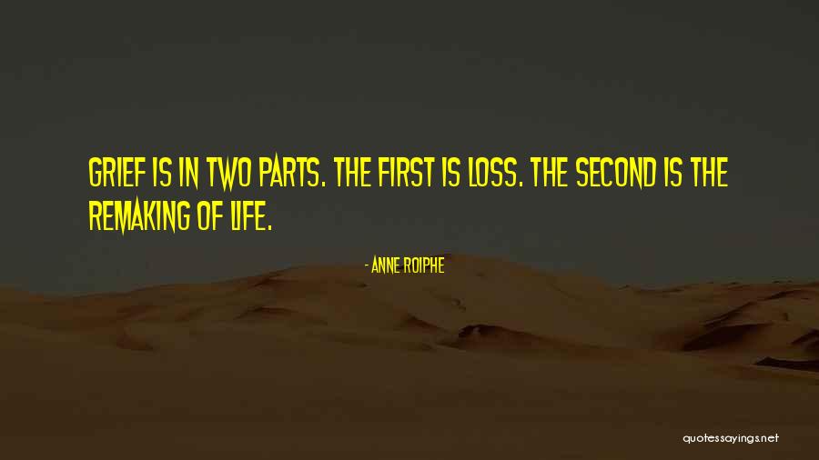 Remaking Quotes By Anne Roiphe Remaking Quotes By Anne Roiphe