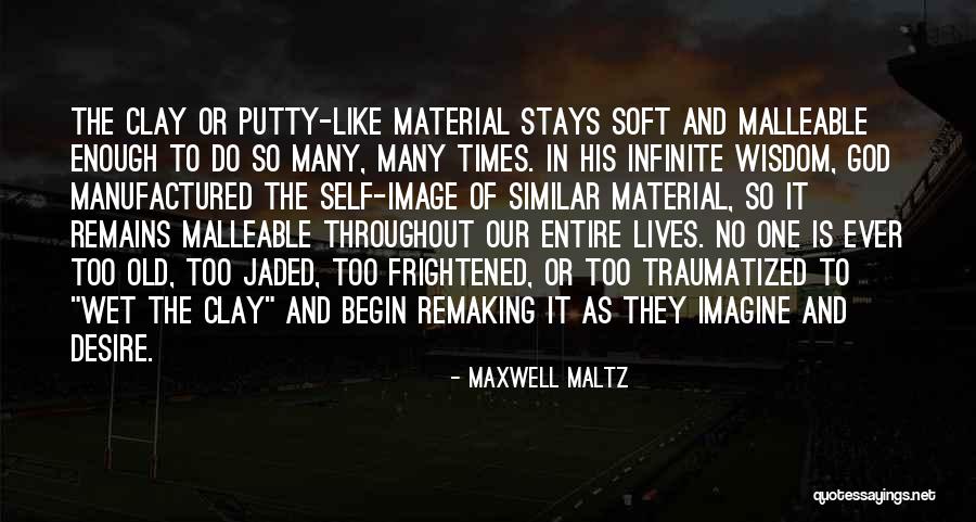 Remaking Quotes By Maxwell Maltz Remaking Quotes By Maxwell Maltz