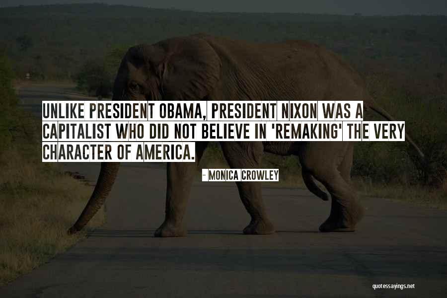 Remaking Quotes By Monica Crowley Remaking Quotes By Monica Crowley