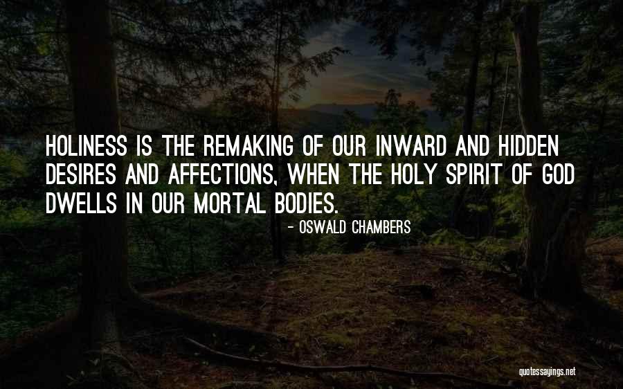 Remaking Quotes By Oswald Chambers Remaking Quotes By Oswald Chambers