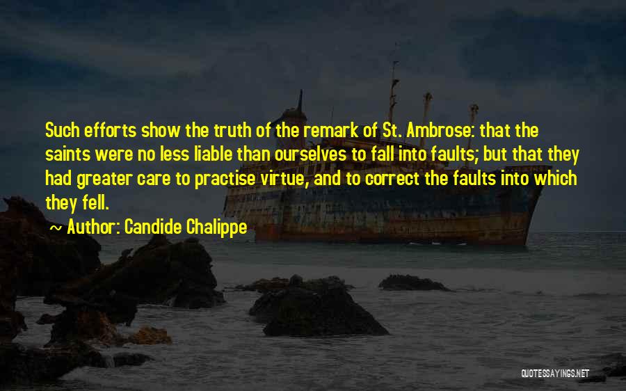 Remark Quotes By Candide Chalippe