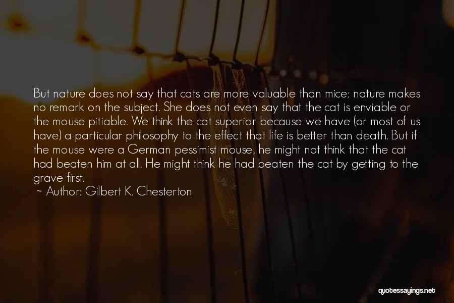 Remark Quotes By Gilbert K. Chesterton