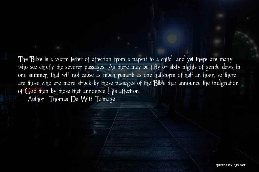 Remark Quotes By Thomas De Witt Talmage