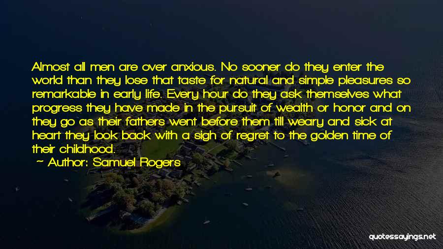 Remarkable Father Quotes By Samuel Rogers