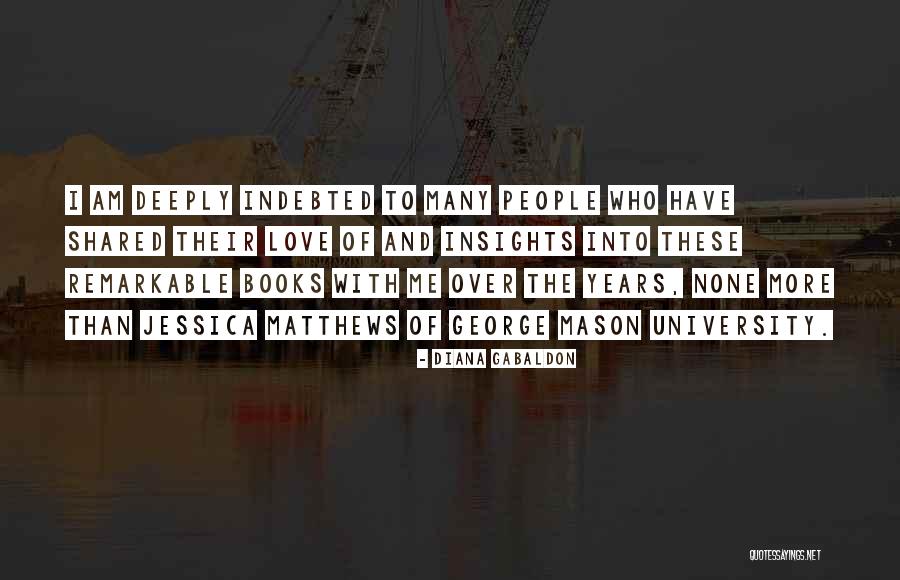 Remarkable Love Quotes By Diana Gabaldon Remarkable Love Quotes By Diana Gabaldon