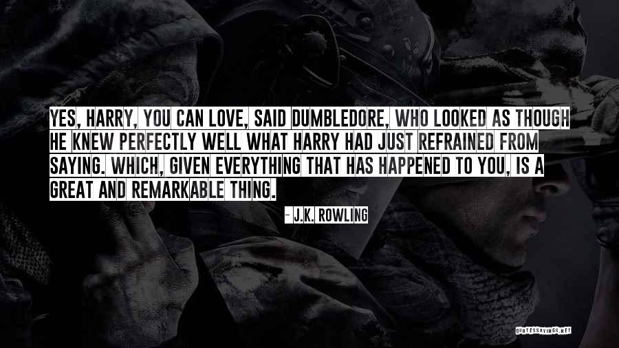 Remarkable Love Quotes By J.K. Rowling Remarkable Love Quotes By J.K. Rowling