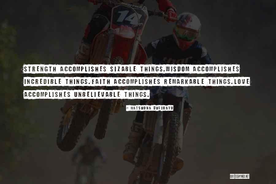 Remarkable Love Quotes By Matshona Dhliwayo Remarkable Love Quotes By Matshona Dhliwayo