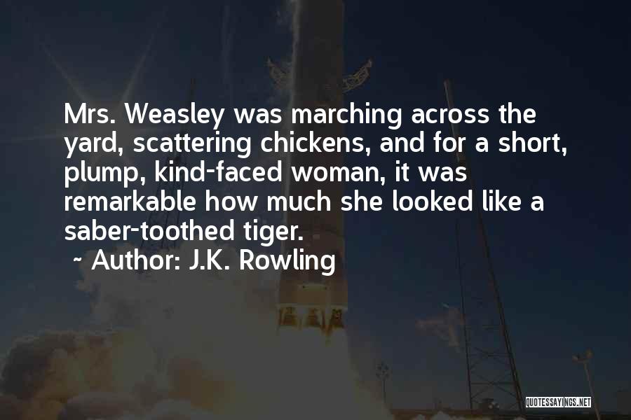 Remarkable Woman Quotes By J.K. Rowling