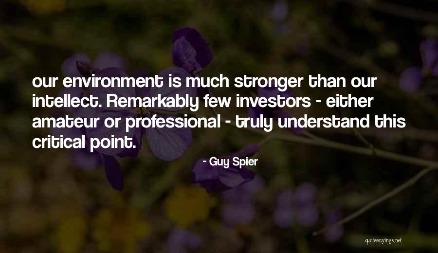 Remarkably Quotes By Guy Spier Remarkably Quotes By Guy Spier