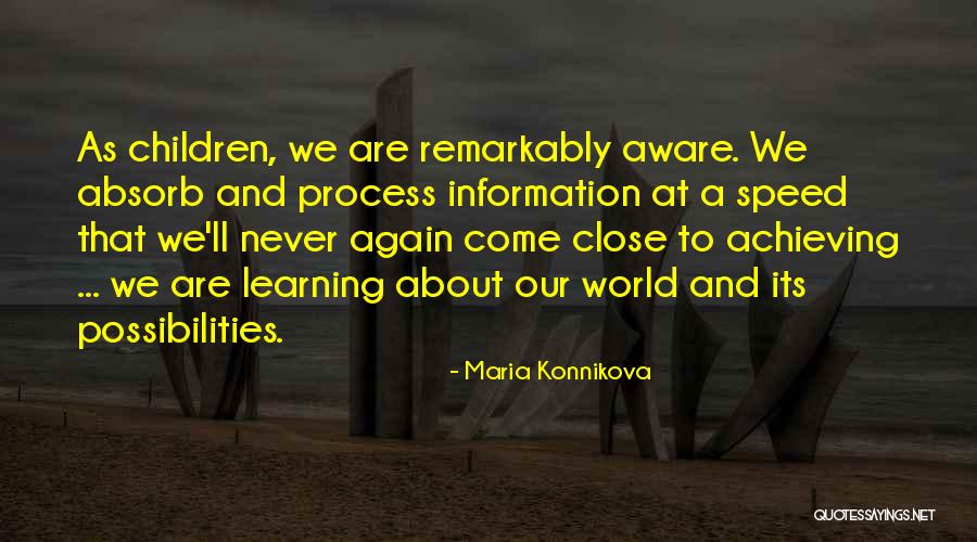 Remarkably Quotes By Maria Konnikova Remarkably Quotes By Maria Konnikova