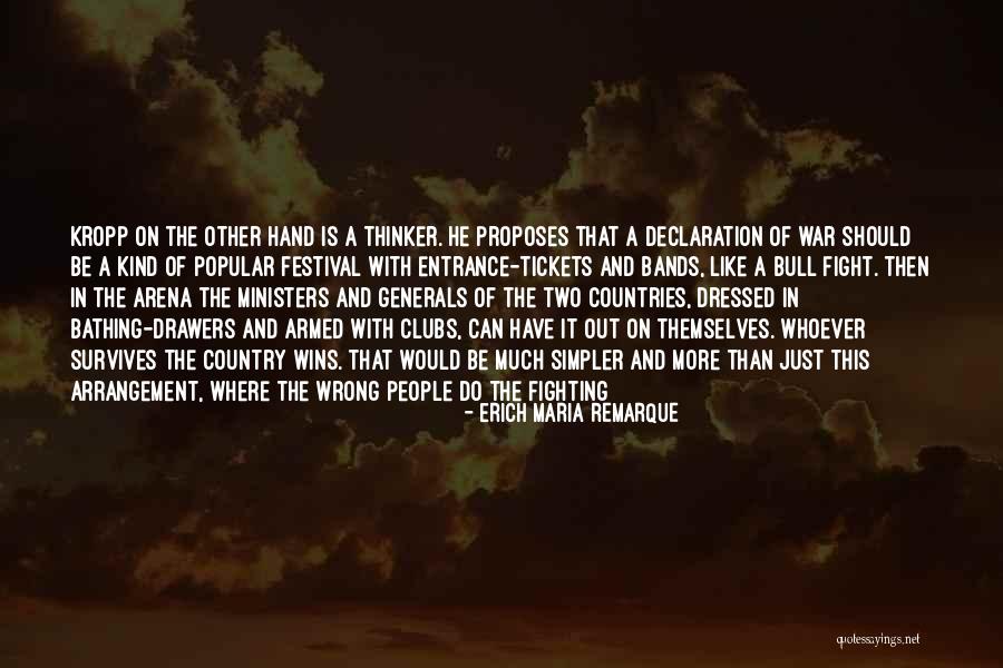 Remarque All Quiet Quotes By Erich Maria Remarque Remarque All Quiet Quotes By Erich Maria Remarque