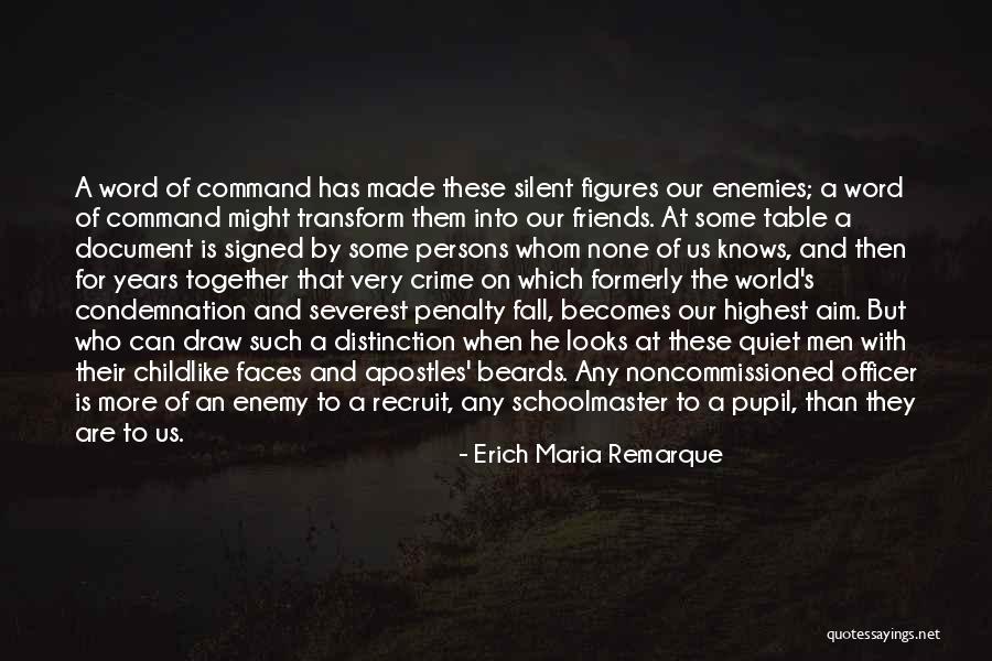 Remarque All Quiet Quotes By Erich Maria Remarque Remarque All Quiet Quotes By Erich Maria Remarque
