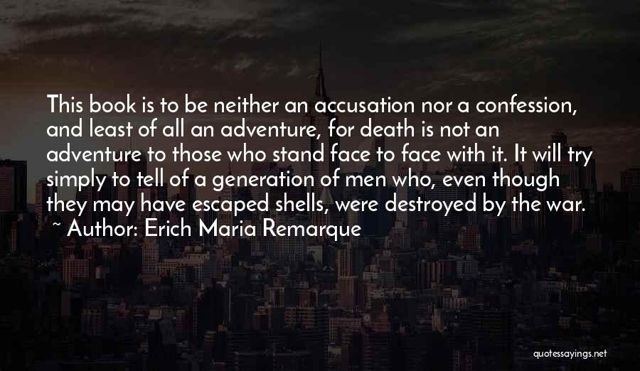 Remarque Book Quotes By Erich Maria Remarque