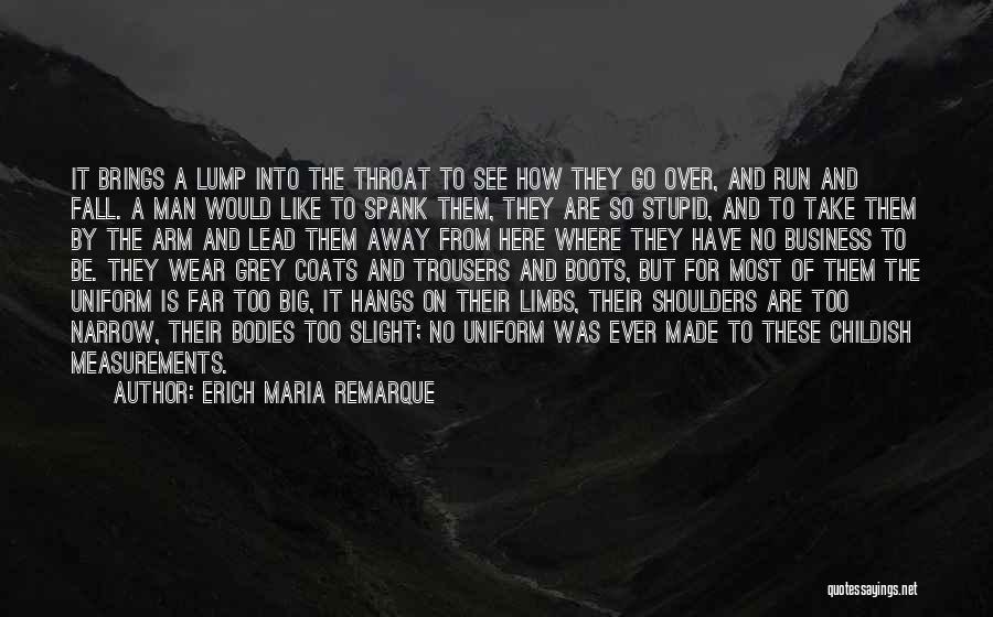 Remarque Erich Maria Quotes By Erich Maria Remarque