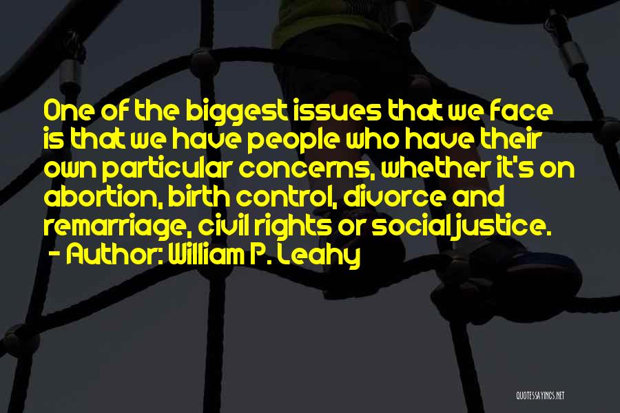 Remarriage Quotes By William P. Leahy