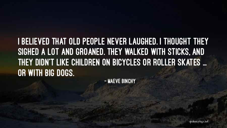 Rematado Quotes By Maeve Binchy Rematado Quotes By Maeve Binchy
