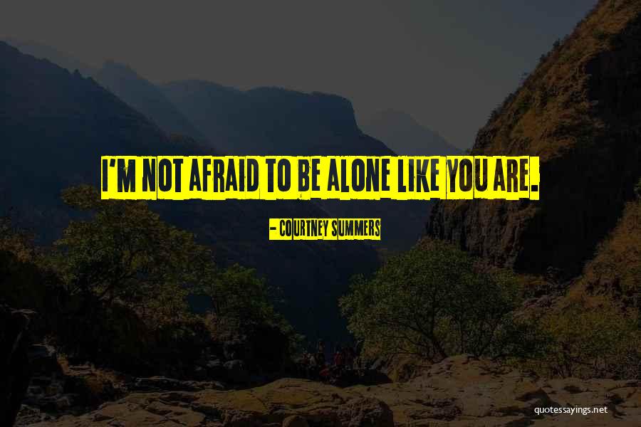Rembar Curtis Quotes By Courtney Summers Rembar Curtis Quotes By Courtney Summers