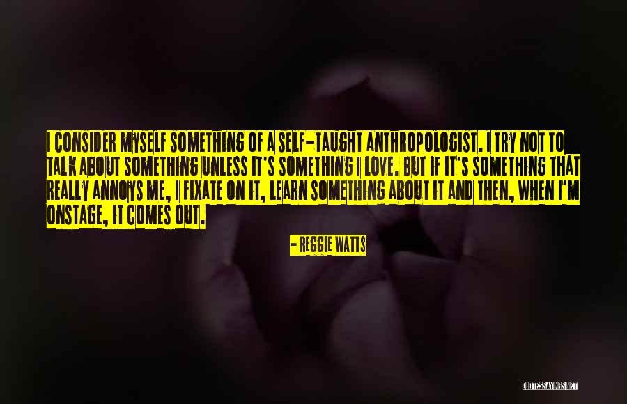 Rembarrer Quotes By Reggie Watts Rembarrer Quotes By Reggie Watts