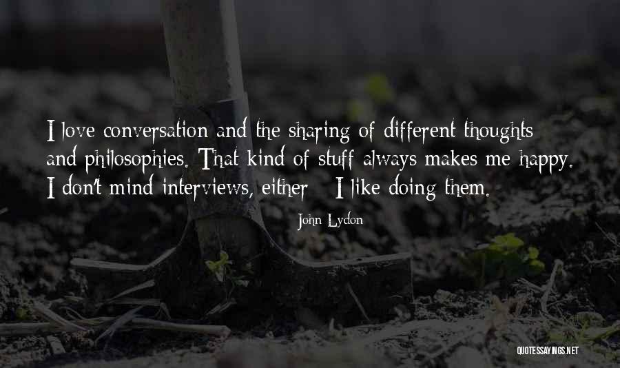 Rembulan Tenggelam Quotes By John Lydon Rembulan Tenggelam Quotes By John Lydon